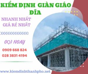 Hình ảnh kiểm định giàn giáo đĩa