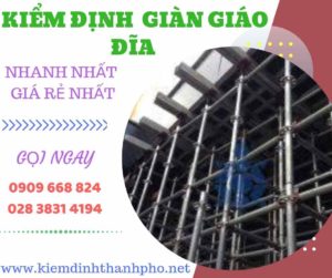 Hình ảnh kiểm định giàn giáo đĩa