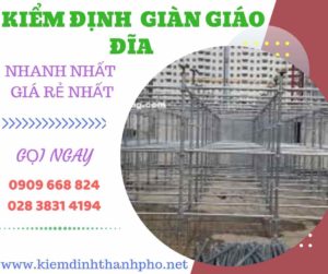 Hình ảnh kiểm định giàn giáo đĩa