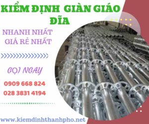 Hình ảnh kiểm định giàn giáo đĩa