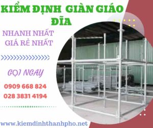 Hình ảnh kiểm định giàn giáo đĩa