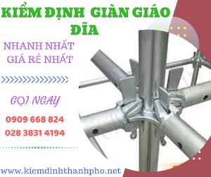 Hình ảnh kiểm định giàn giáo đĩa