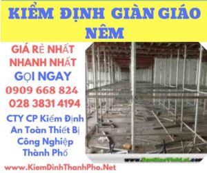 hình ảnh kiểm định giàn giáo nêm