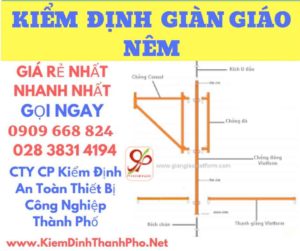 hình ảnh kiểm định giàn giáo nêmhình ảnh kiểm định giàn giáo nêm