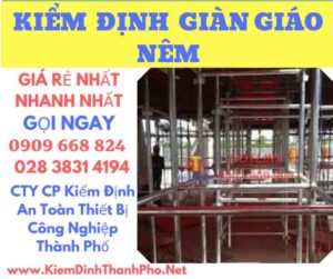 hình ảnh kiểm định giàn giáo nêm