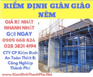 hình ảnh kiểm định giàn giáo nêm