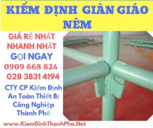 hình ảnh kiểm định giàn giáo nêm