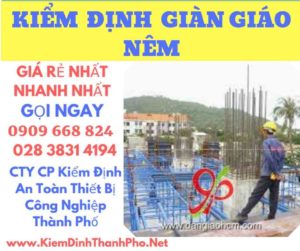 hình ảnh kiểm định giàn giáo nêm