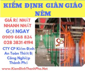 hình ảnh kiểm định giàn giáo nêm