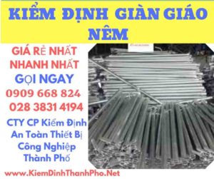 hình ảnh kiểm định giàn giáo nêm