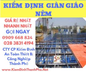 hình ảnh kiểm định giàn giáo nêm