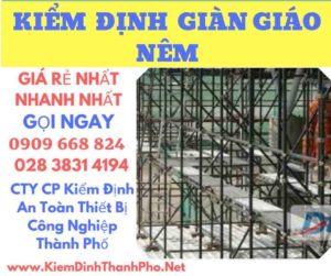 hình ảnh kiểm định giàn giáo nêm