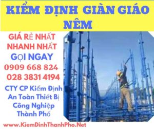 hình ảnh kiểm định giàn giáo nêm