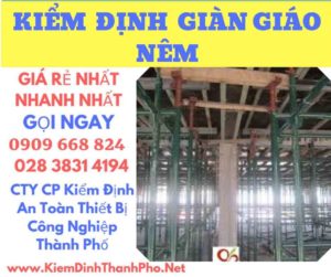 hình ảnh kiểm định giàn giáo nêm