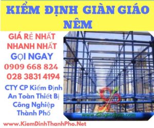 hình ảnh kiểm định giàn giáo nêm