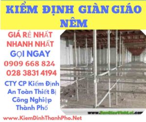 hình ảnh kiểm định giàn giáo nêm