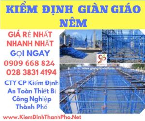 hình ảnh kiểm định giàn giáo nêm