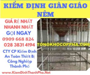 hình ảnh kiểm định giàn giáo nêm