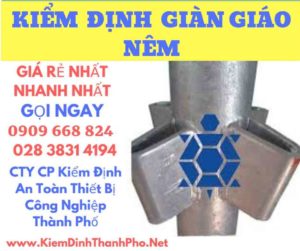 hình ảnh kiểm định giàn giáo nêm