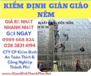 hình ảnh kiểm định giàn giáo nêm