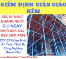 kiểm định giàn giáo nêm-chuẩn bị kiểm định giàn giáo