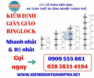 Hình ảnh kiểm định giàn giáo ringlock