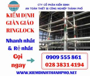 Hình ảnh kiểm định giàn giáo ringlock