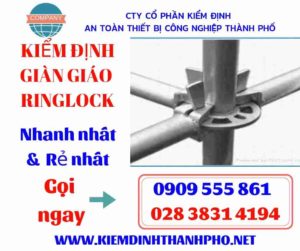 Hình ảnh kiểm định giàn giáo ringlock