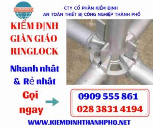 Hình ảnh kiểm định giàn giáo ringlock