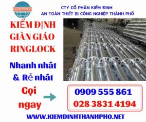 Hình ảnh kiểm định giàn giáo ringlock