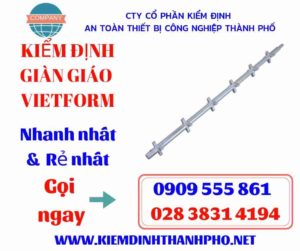 Hình ảnh kiểm định giàn giáo vietform