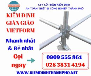 Hình ảnh kiểm định giàn giáo vietform