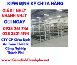 hình ảnh kiểm định kệ chứa hàng