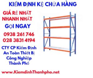 hình ảnh kiểm định kệ chứa hàng