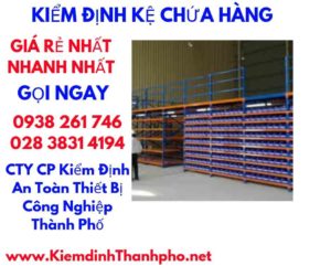 hình ảnh kiểm định kệ chứa hàng