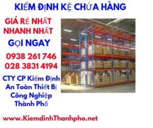 hình ảnh kiểm định kệ chứa hàng