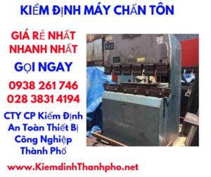 hình ảnh kiểm định máy chấn tôn