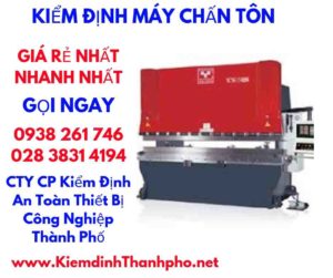 hình ảnh kiểm định máy chấn tôn