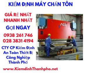 hình ảnh kiểm định máy chấn tôn