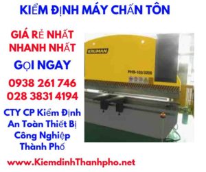 hình ảnh kiểm định máy chấn tôn