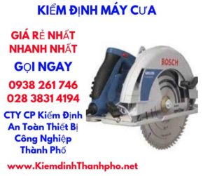 hình ảnh kiểm định máy cưa