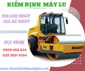 Hình ảnh kiểm định máy lu