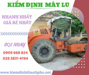 Hình ảnh kiểm định máy lu