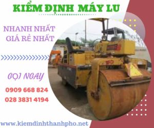 Hình ảnh kiểm định máy lu