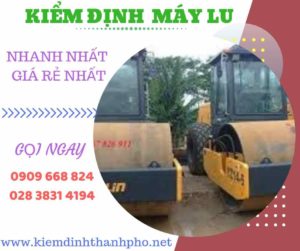 Hình ảnh kiểm định máy lu