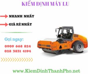 Hình ảnh kiểm định máy lu