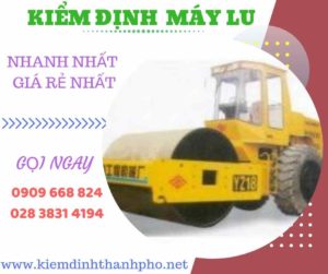 Hình ảnh kiểm định máy luHình ảnh kiểm định máy lu