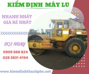 Hình ảnh kiểm định máy lu