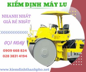 Hình ảnh kiểm định máy lu