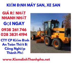 hình ảnh kiểm định máy san,xe san